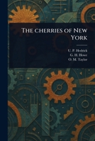 The Cherries Of New York... 9366389937 Book Cover