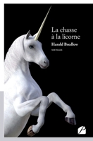 La chasse à la licorne (French Edition) 2754746307 Book Cover