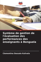 Système de gestion de l'évaluation des performances des enseignants à Benguela (French Edition) 6202350253 Book Cover