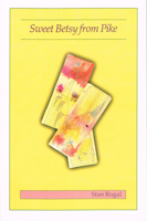 Sweet Betsy from Pike 0919897282 Book Cover