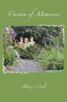 Garden of Memories 1481776975 Book Cover
