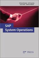 SAP System Operations 1592290256 Book Cover