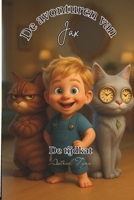 De avonturen van Jax: De tijdkat (Dutch Edition) B0FBM627Q7 Book Cover