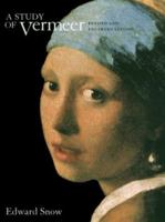 A Study of Vermeer, Revised and Enlarged edition 0520071328 Book Cover