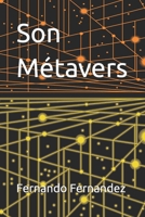 Son Métavers B09SYDFGZT Book Cover