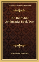 The Thorndike Arithmetics Book Two 1334368554 Book Cover