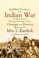 A Personal Narrative Of Indian Massacres, 1862 1387979612 Book Cover