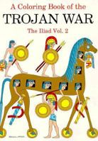 The Trojan War: The Iliad 0883882140 Book Cover