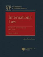 International Law: Evolving Doctrine and Practice (University Casebook Series) 1647084172 Book Cover