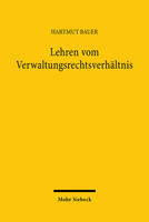 Lehren Vom Verwaltungsrechtsverhaltnis 3161618408 Book Cover