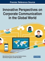 Innovative Perspectives on Corporate Communication in the Global World 1799868001 Book Cover