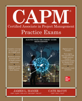 CAPM Certified Associate in Project Management Practice Exams 1260440486 Book Cover