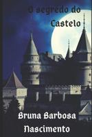 O Segredo Do Castelo 1731093667 Book Cover