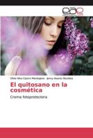 El quitosano en la cosmética 6200338477 Book Cover