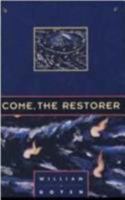 Come, the Restorer 0810150646 Book Cover