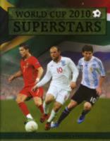 World Cup 2010 Superstars 1407584901 Book Cover
