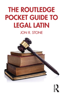 The Routledge Pocket Guide to Legal Latin 1032186097 Book Cover