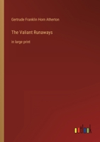 The Valiant Runaways 1984375652 Book Cover