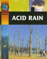 Acid Rain (Earth SOS) 0531145670 Book Cover