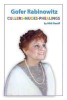 Gofer Rabinowitz: Cullers-Mudes-Phealings 143491836X Book Cover