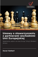 Umowy o stowarzyszeniu z partnerami wschodnimi Unii Europejskiej (Polish Edition) 6209847188 Book Cover