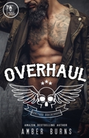 Overhaul: Boneyard Brotherhood 1520515391 Book Cover