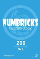 Numbricks - 200 Master Puzzles 9x9 1982071753 Book Cover
