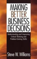 Making Better Business Decisions 0761924221 Book Cover
