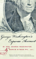 George Washington's Expense Account 0802137733 Book Cover