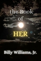 The Book of HER 0578911450 Book Cover
