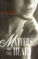 Matters of the Heart 0595093590 Book Cover