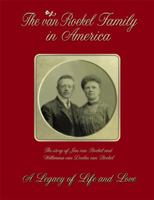 The Van Roekel Family in America 0984168001 Book Cover