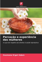 Perceção e experiência das mulheres (Portuguese Edition) 6630074041 Book Cover