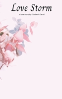 Love Storm B0CQRZFHLM Book Cover