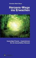 Herzens-Wege Ins Erwachen 3748232519 Book Cover