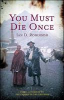 You Must Die Once 1869505468 Book Cover