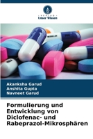 Formulierung und Entwicklung von Diclofenac- und Rabeprazol-Mikrosphären (German Edition) 6208777526 Book Cover