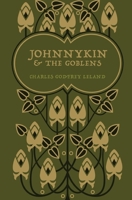 Johnnykin and the Goblins (1877) 1608642267 Book Cover