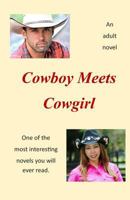 Cowboy Meets Cowgirl 1791823319 Book Cover
