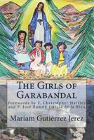 The Girls of Garabandal 1986737128 Book Cover