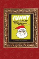 Funny Holiday & Santa Fart Jokes Christmas Book For Kids - Kid Christmas Calender With Farts 3743996456 Book Cover