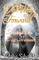 The Way Forward 1951263243 Book Cover