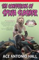 Confessions of Sylva Slasher 098228098X Book Cover