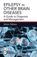 Epilepsy in other brain diseases: A guide to diagnosis and management 1032815213 Book Cover