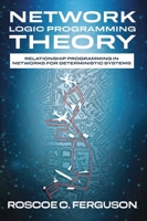 Network Logic Programming Theory 1965261027 Book Cover