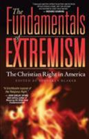 The Fundamentals of Extremism: The Christian Right in America 0972549617 Book Cover