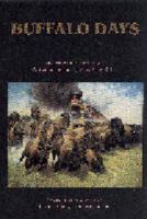 Buffalo Days: The Personal Narrative of a Cattleman, Indian Fighter, and Army Officer 0803297262 Book Cover
