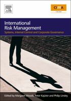 International Risk Management: Systems, Internal Control and Corporate Governance 0750685654 Book Cover