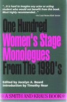 100 Women's Stage Monologues from the 1980's (Monologue Audition Series) 0962272299 Book Cover