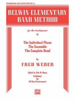 Belwin Elementary Band Method: Trombone (Bass Clef) 0769222072 Book Cover